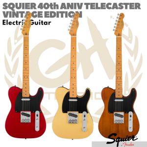 SQUIER TELECASTER Vintage Edition 40th Anniversary | Gitar Elektrik
