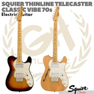 SQUIER TELECASTER THINLINE Classic V 70s Electric Guitar | Gitar