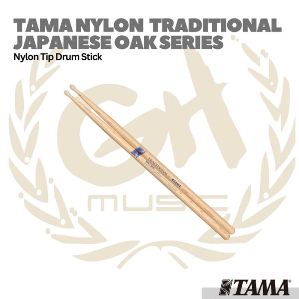 TAMA Traditional Series Japanese Oak Drum Sticks Nylon Tip