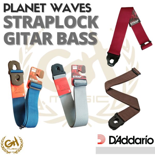 STRAP GITAR DAN BASS LOCK DADDARIO PLANET WAVES