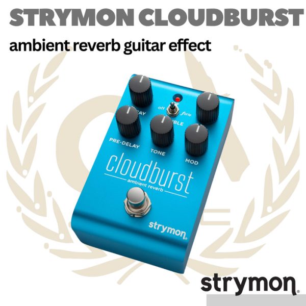 Strymon Cloudburst Ambient Reverb Guitar Effects Pedal - Efek Gitar - Image 2