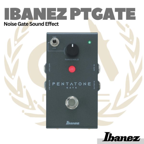 Ibanez PTGATE Noise Gate Sound Effect For Electric Guitar - Efek Gitar