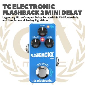 TC Electronic Flashback 2 Mini Delay - Efek Gitar Bass Pedal