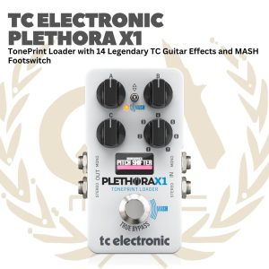 TC ELECTRONIC PLETHORA X1 TONEPRINT LOADER FOOTSWITCH GUITAR EFFECT - EFEK GITAR BASS PEDAL