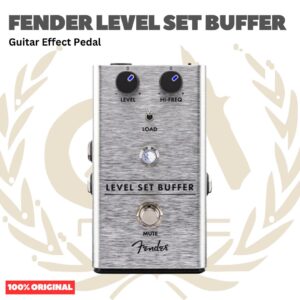 Fender Level Set Buffer Guitar Effects Pedal - Efek Gitar